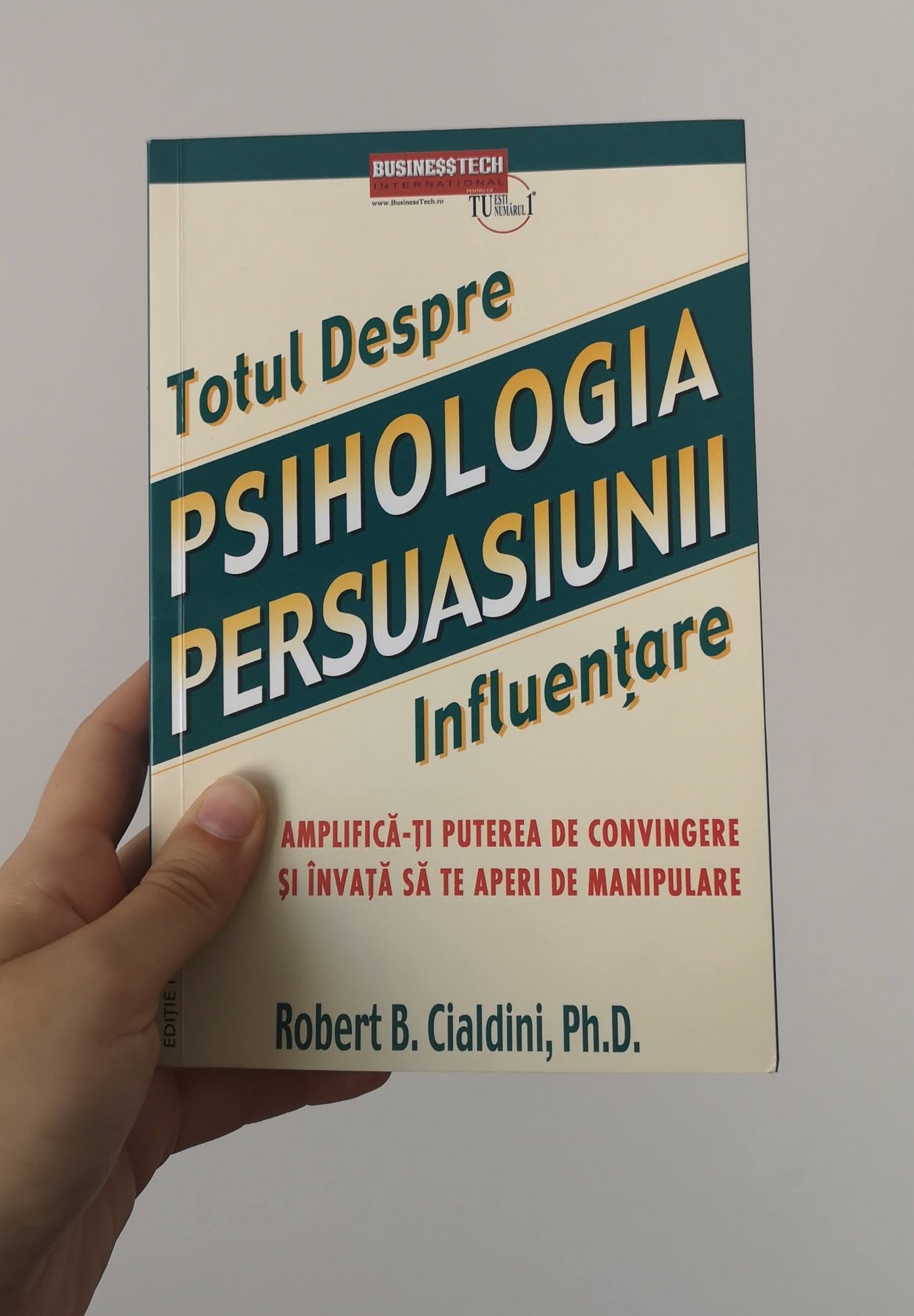 Read more about the article Psihologia persuasiunii (Robert Cialdini)